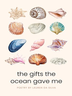 cover image of The Gifts the Ocean Gave Me